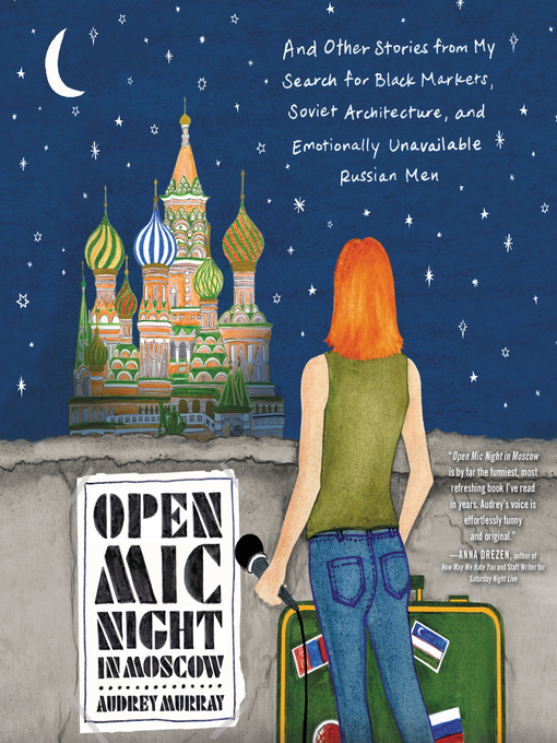 Title details for Open Mic Night in Moscow by Audrey Murray - Available